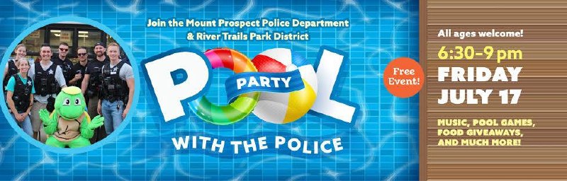 Pool Party with the Police — бесплатная вечеринка в басейне в Mount Prospect