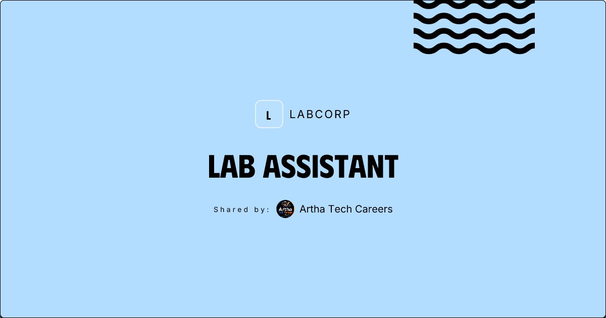 Lab Assistant position at Labcorp in Portland, Oregon