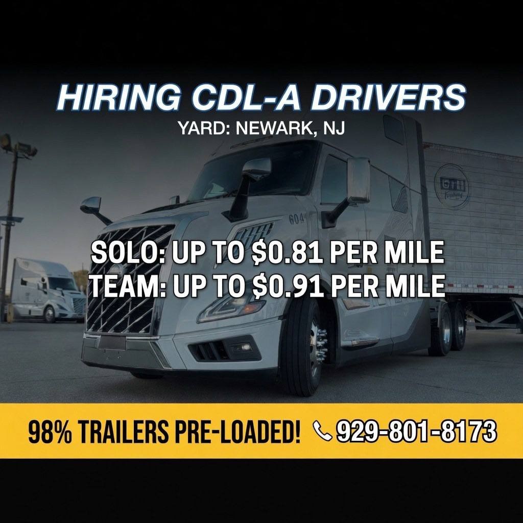 CDL-A drivers solo $0.81/mile team $0.91/mile, Newark yard, pre-loaded trailers